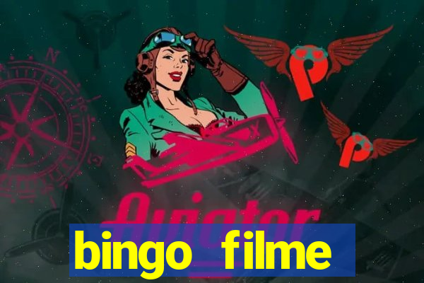 bingo filme assistir online